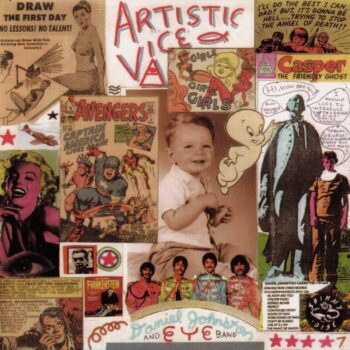 Daniel Johnston - Artistic Vice