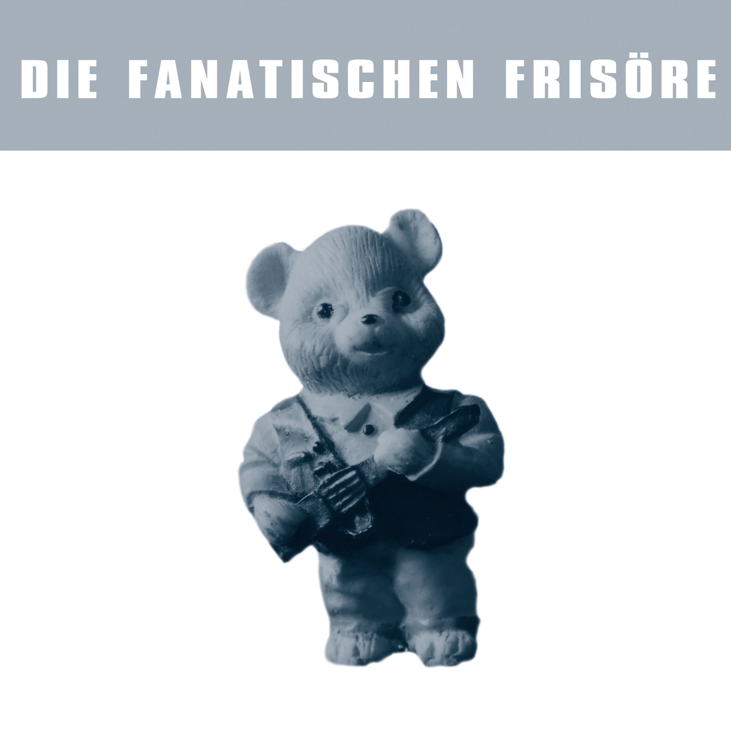 Die fanatischen Frisöre - Die fanatischen Frisöre