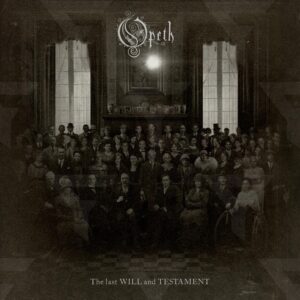 Opeth The Last Will And Testament Cover