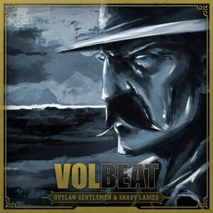 Volbeat &#8211; Von Banditen und Revolverhelden