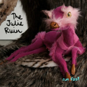 The Julie Ruin &#8211; Keine Eile