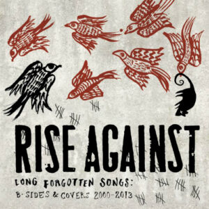 Rise Against &#8211; Lost &amp; Found