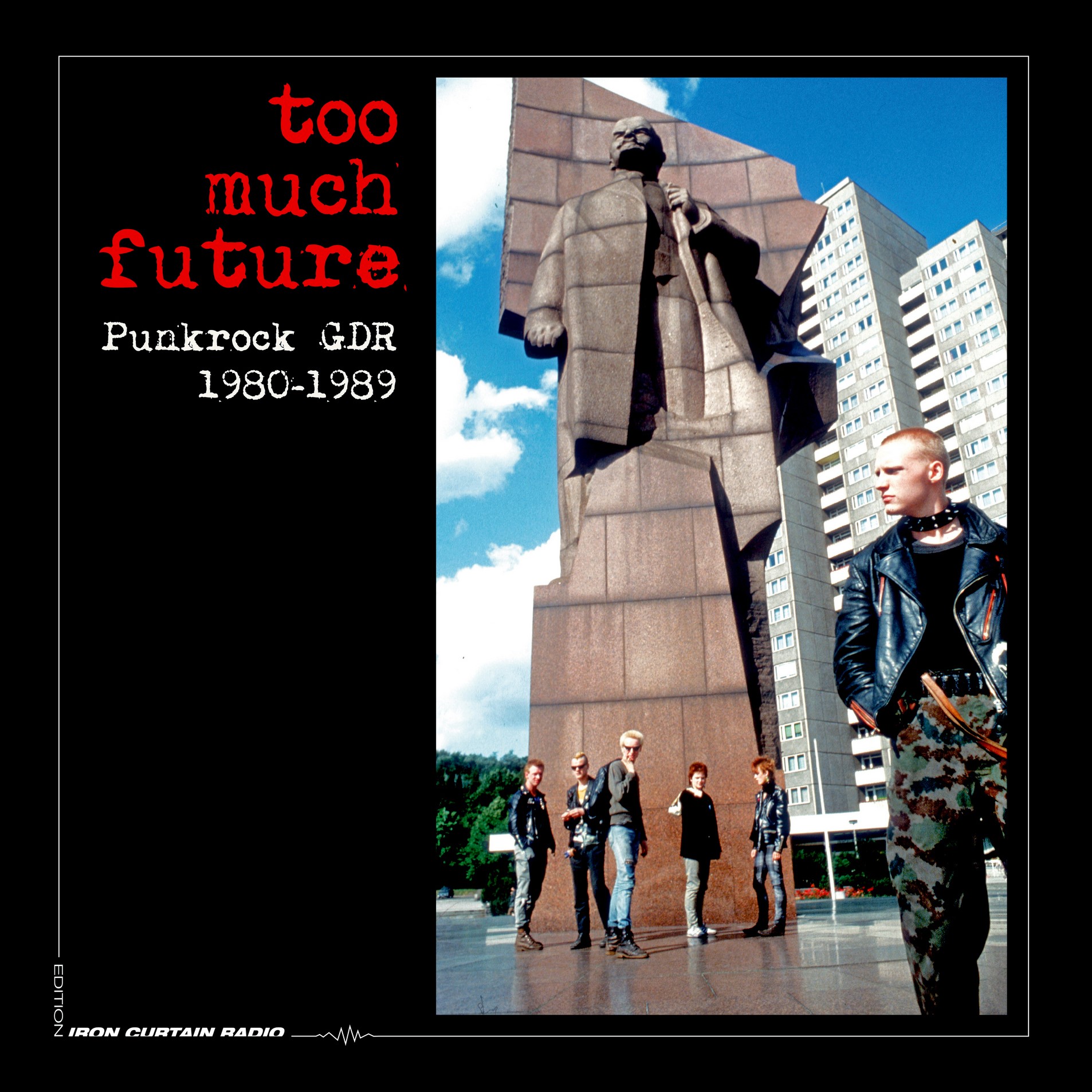  - Too Much Future – Punkrock GDR 1980-1989