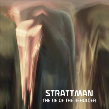 Strattman - The Lie Of The Beholder