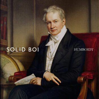 Solid Boi - Humboidt