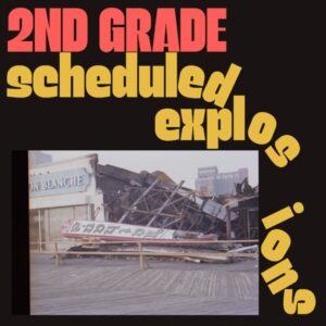 2nd grade scheduled explosions cover