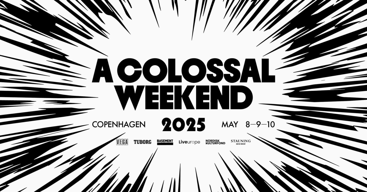 A Colossal Weekend