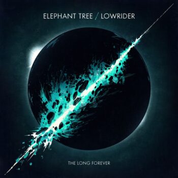 Elephant Tree - The Long Forever