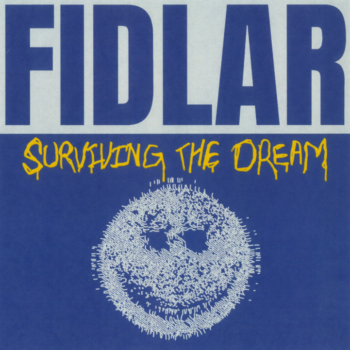 Fidlar - Surviving The Dream
