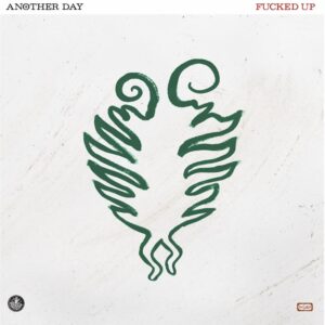 Fucked Up Another Day Cover