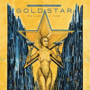 Imperial Triumphant Goldstar Cover