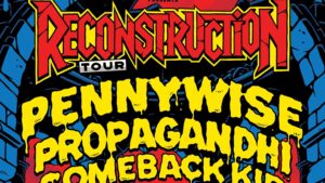 Mit Propagandhi, Pennywise & mehr  – Reconstruction Tour angekündigt