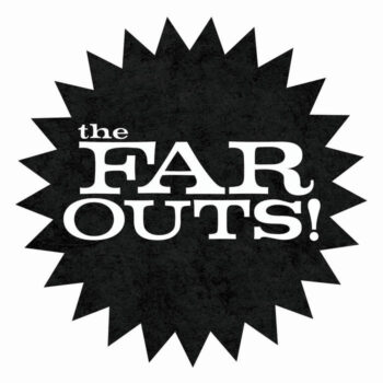 The Far Outs - The Far Outs