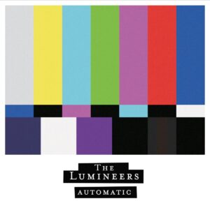 The Lumineers Automatic Cover