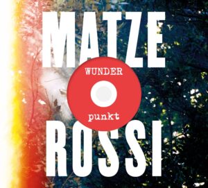 Matze Rossi Wunder Punkt Cover