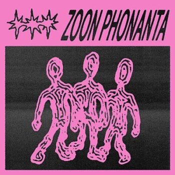 Zoon Phonanta - Zoon Phonanta