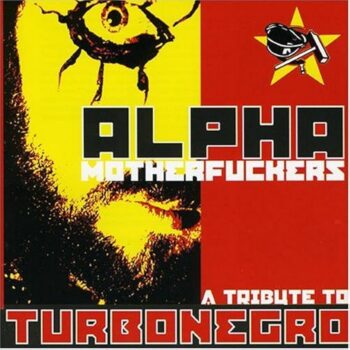 Turbonegro - Alpha Motherfuckers (Turbonegro-Tribute)