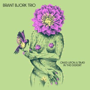 brant bjork trio once upon a time in the desert cover