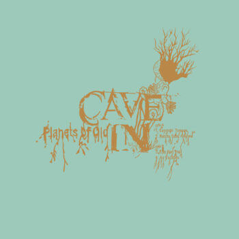 Cave In - Planets Of Old (EP)