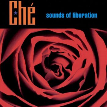 Ché - Sounds Of Liberation