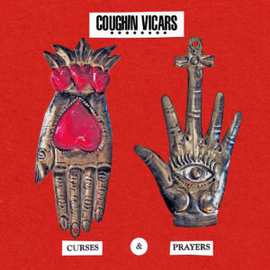 coughin' vicars curses prayers cover