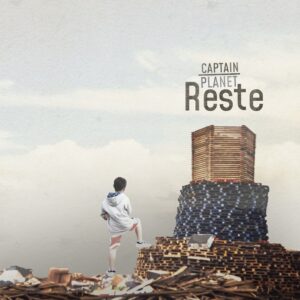 Captain Planet "Reste" Cover