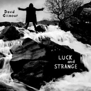 david gilmour luck and strange album cover