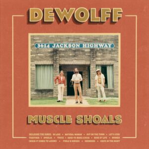 DeWolff Muscle Shoals Cover