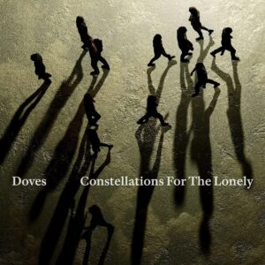 doves-constellations for the lonely cover