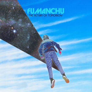 Fu Manchu The Return Of Tomorrow Cover