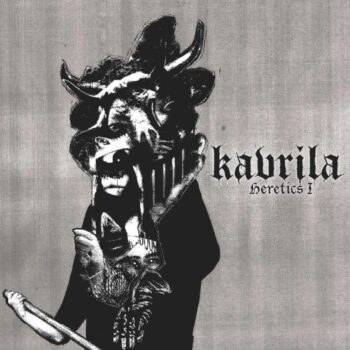 Kavrila - Heretics I (EP)