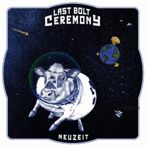 Last Bolt Ceremony Neuzeit Cover