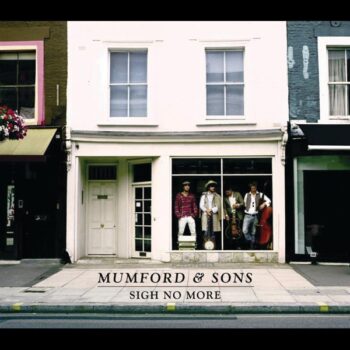 Mumford & Sons - Sigh No More