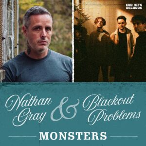 Boysetsfire-Sänger Nathan Gray und Blackout Problems teilen gemeinsamen Song &#8220;Monsters&#8221;