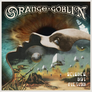 orange goblin science, not fiction album cover