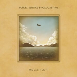 public service broadcasting the last flight cover