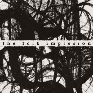 the folk implosion walk thru me album cover
