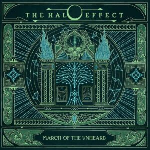 The halo effect March Of The Unheard cover