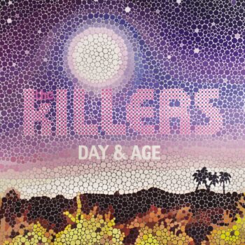 The Killers - Day And Age