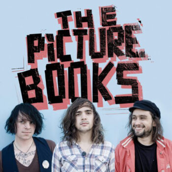 The Picturebooks - List Of People To Kill