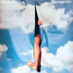 tramhaus the first exit cover