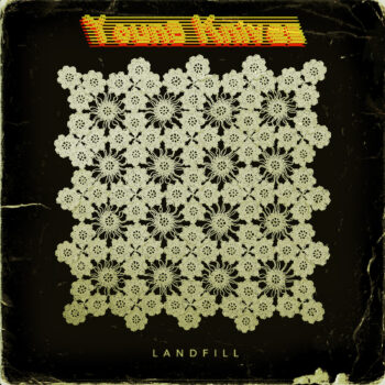 Young Knives - Landfill