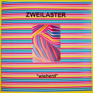 Zweilaster Wieherd Cover